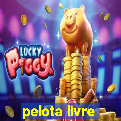 pelota livre